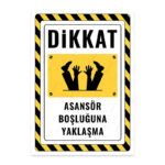 UL2838 - Asansör Boşluğuna Yaklaşma İkaz ve Uyarı Levhası