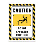 UL2841-ENG - Çatı Kenarına Yaklaşma İkaz ve Uyarı Levhası