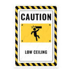 UL2844-ENG - Alçak Tavan İkaz ve Uyarı Levhası