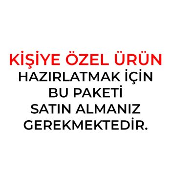 Kişiye Özel Ürün Paketi