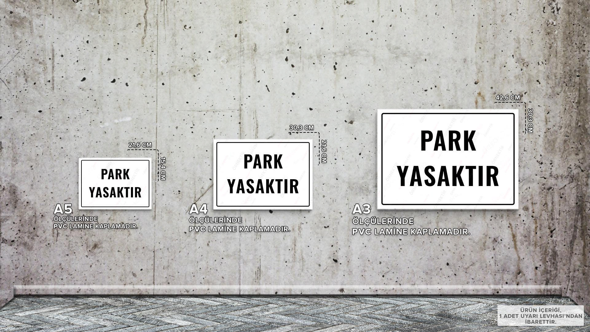 UL1785 - Park Yasaktır İkaz ve Uyarı Levhası